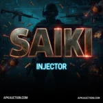 Saiki Injector