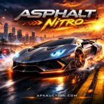 Asphalt Nitro