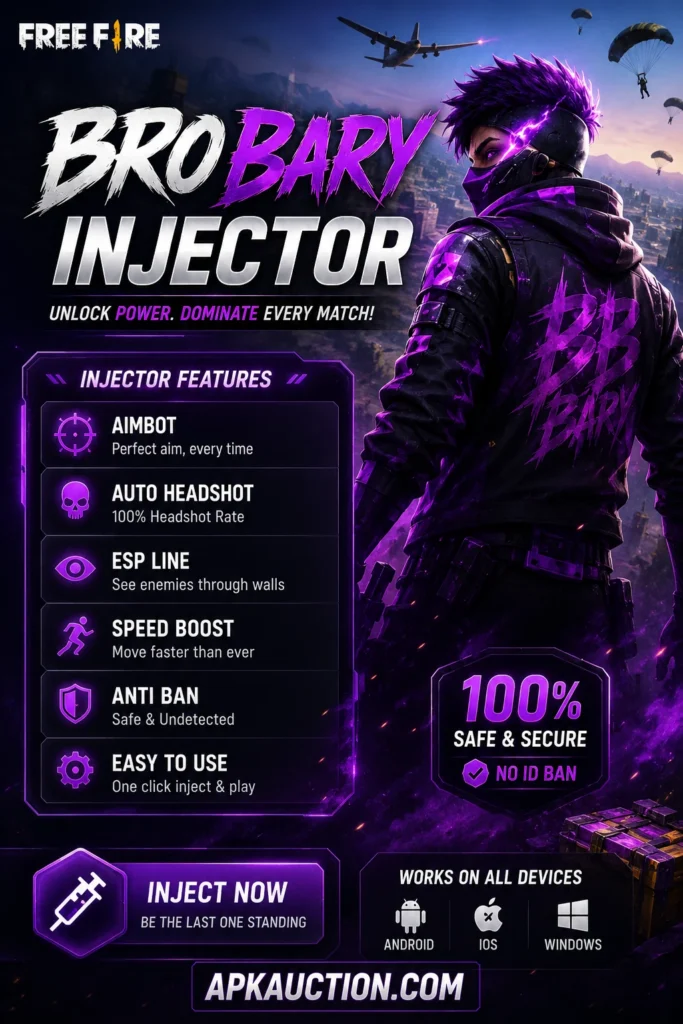 Bro Bary Injector